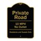 Signmission Designer Series-Private Road 10 Mph No Outlet Residents And Guests Only, 24" H, BG-1824-9772 A-DES-BG-1824-9772 - alternate 1